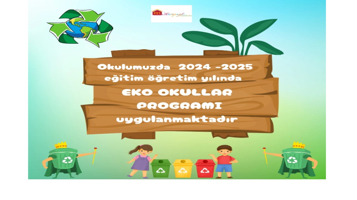 2024-2025 EKO OKUL PROJEMİZ