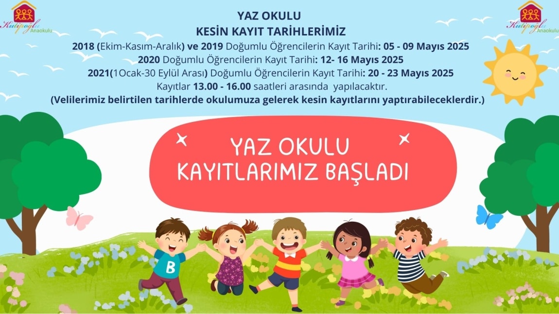 Yaz Okulu Kayıtlarımız Başladı