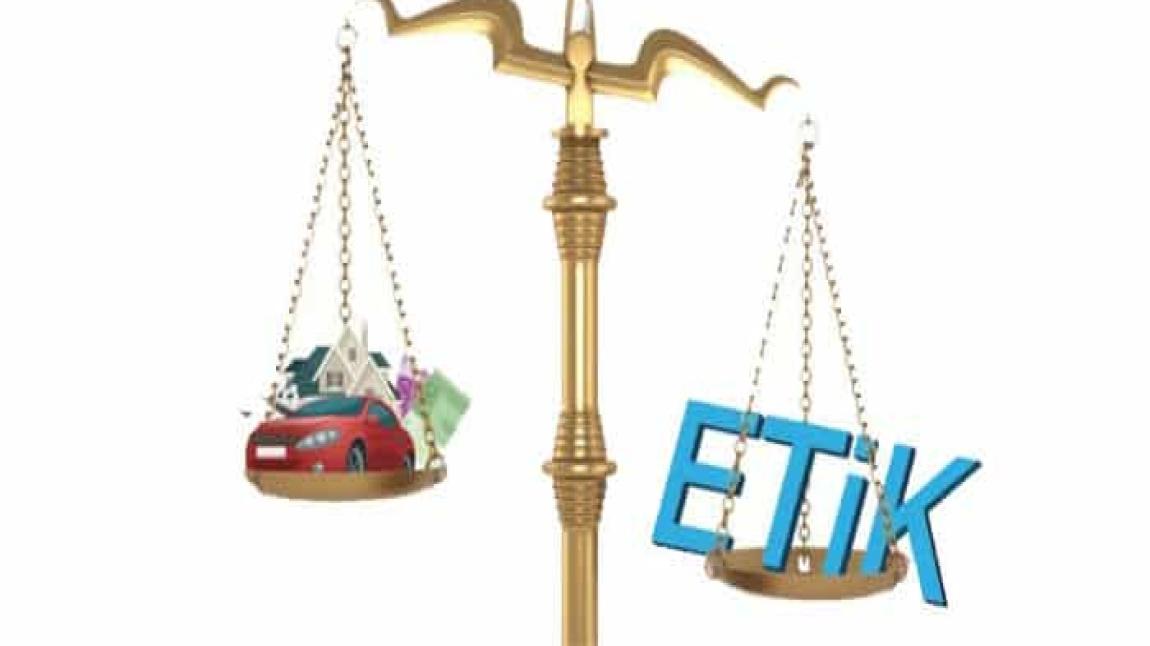 ETİK GÜNÜ VE HAFTASI (25 Mayıs - 31 Mayıs)